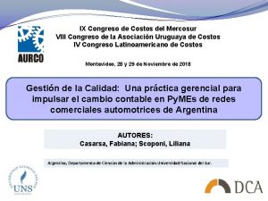 IX Congreso de Costos del Mercosur VIII Congreso