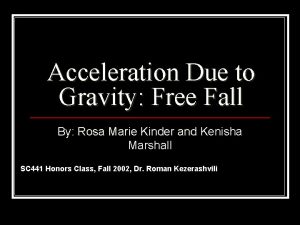 What is the acceleration of free fall