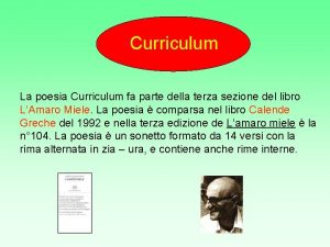 Curriculum La poesia Curriculum fa parte della terza