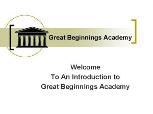 Great beginnings academy