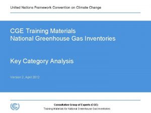 CGE Training Materials National Greenhouse Gas Inventories Key