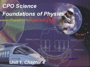 CPO Science Foundations of Physics Unit 1 Chapter