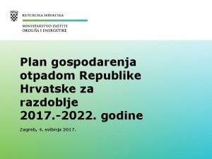 Plan gospodarenja otpadom republike hrvatske