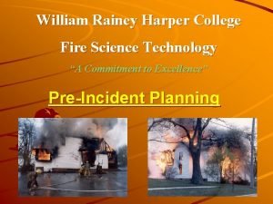 William Rainey Harper College Fire Science Technology A