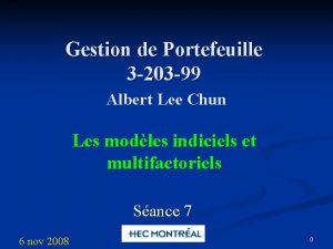 Gestion de Portefeuille 3 203 99 Albert Lee