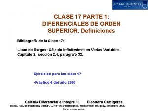 CLASE 17 PARTE 1 DIFERENCIALES DE ORDEN SUPERIOR