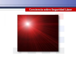 Conciencia sobre Seguridad Lser Descargo de responsabilidad Este