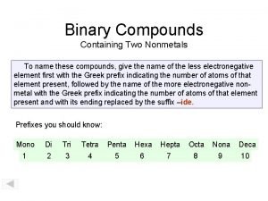 A binary compound of two nonmetals