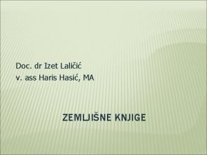 Doc dr Izet Lalii v ass Haris Hasi