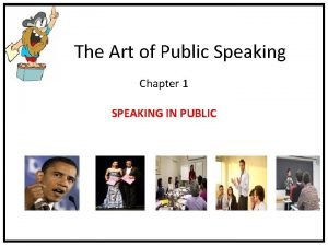 The art of public speaking chapter 1