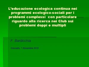 Leducazione ecologica continua nei programmi ecologicosociali per i