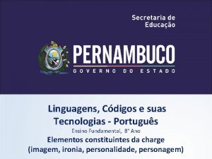 Linguagens Cdigos e suas Tecnologias Portugus Ensino Fundamental