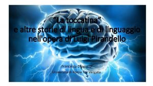 La toccatina e altre storie di linguaggio nellopera