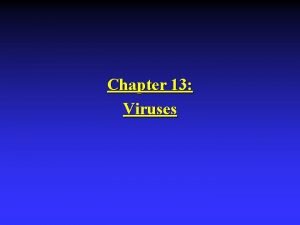 Introduction of virus