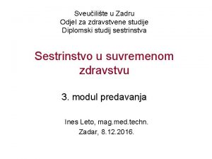 Odjel za zdravstvene studije zadar Odjel za zdravstvene studije zadar