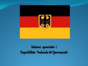 Sistemi qeveriss i Republiks Federale t Gjermanis Rregullimi