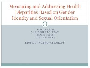 Measuring and Addressing Health Disparities Based on Gender