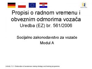 Propisi o radnom vremenu i obveznim odmorima vozaa