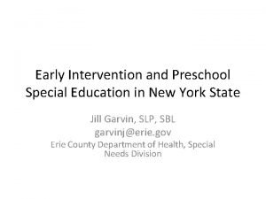 Early Intervention and Preschool Special Education in New