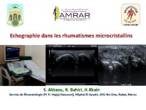LIRPOS URAC 30 Echographie dans les rhumatismes microcristallins