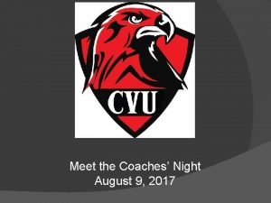 Meet the Coaches Night August 9 2017 PurposeAgenda
