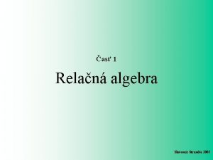 as 1 Relan algebra Slavomr Stramba 2003 o
