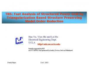 TBS Fast Analysis of Structured Power Grid by