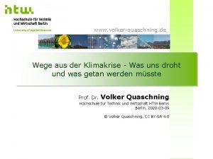 www volkerquaschning de Wege aus der Klimakrise Was