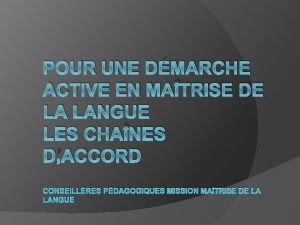 POUR UNE DMARCHE ACTIVE EN MATRISE DE LA