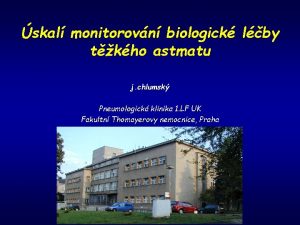 skal monitorovn biologick lby tkho astmatu j chlumsk