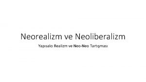 Neorealizm ve neoliberalizm