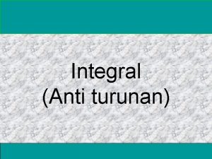 Turunan integral Turunan integral