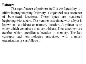 Significance of pointer