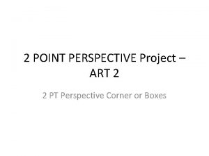 2 point perspective project