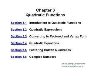 Hidden quadratics