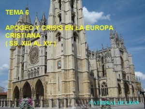 TEMA 6 APOGEO Y CRISIS EN LA EUROPA