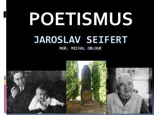 Jaroslav seifert poetismus