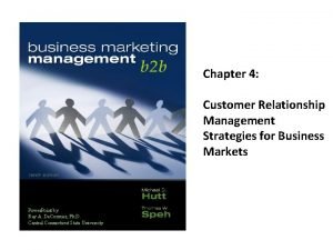 Customer management strategies