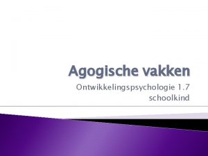 Agogische vakken