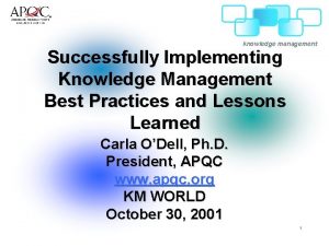 knowledge management Successfully Implementing Knowledge Management Best Practices