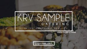 cateringkrv com KENALI KAMI LEBIH JAUH KRV Sample