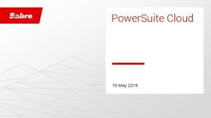 Powersuite sabre