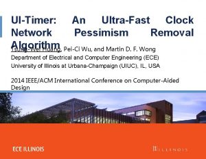 UITimer An UltraFast Clock Network Pessimism Removal Algorithm