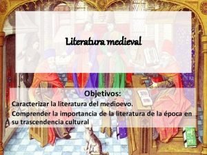 Proposito de la literatura medieval