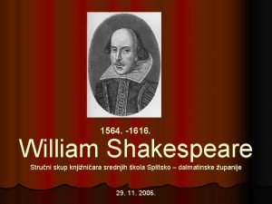 1564 1616 William Shakespeare Struni skup knjiniara srednjih