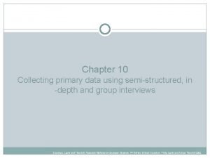 Slide 10 1 Chapter 10 Collecting primary data