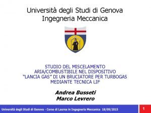 Universit degli Studi di Genova Ingegneria Meccanica STUDIO