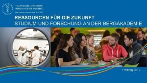 RESSOURCEN FR DIE ZUKUNFT STUDIUM UND FORSCHUNG AN