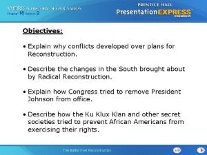 Chapter 16 Section 2 Objectives Explain why conflicts