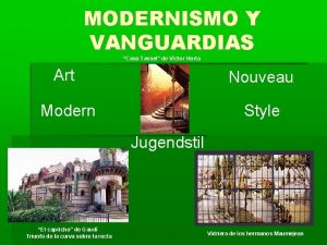 MODERNISMO Y VANGUARDIAS Casa Tassel de Vctor Horta